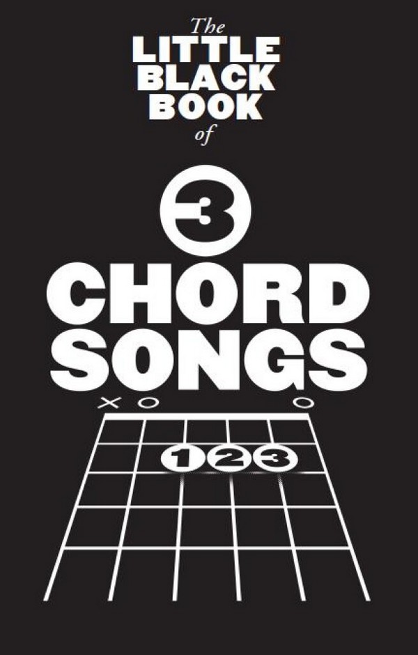 The little black Book of: 3-Chord Songs