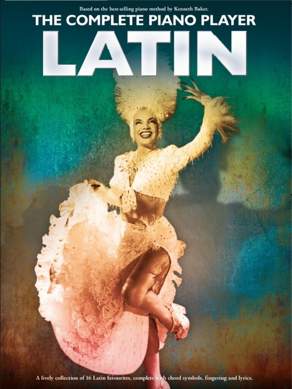The complete Piano Player - Latin: