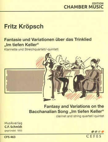 Fantasie und Variation über das Trinklied Im tiefen Keller