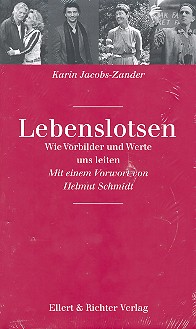 Lebenslotsen - Wie Vorbilder und Werte uns leiten