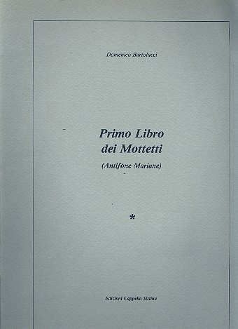 Primo libro dei Motetti (Antifone Mariane)