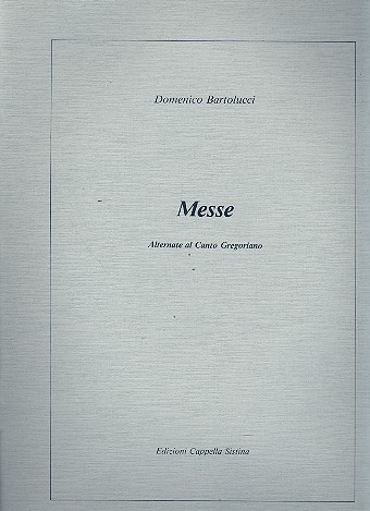 Messe (Alternate al canto gregoriano)