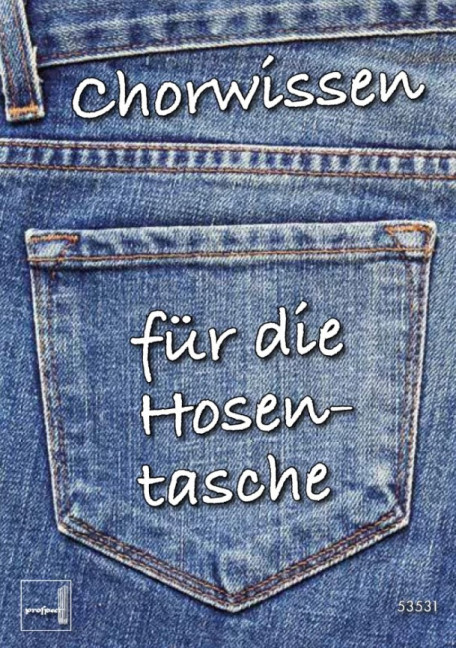 Chorwissen für die Hosentasche