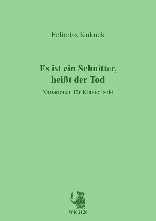 Variationen über 'Es ist ein Schnitter, heißt der Tod'