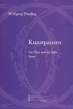 Kunstpausen die Töne und die Stille