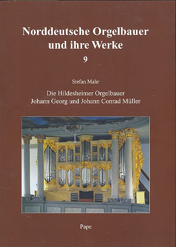 Norddeutsche Orgelbauer und ihre Werke Band 9