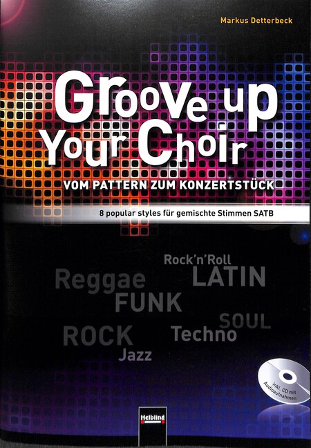 Groove up your Choir (+CD)