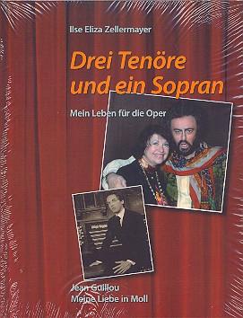 Drei Tenöre und ein Sopran mein Leben für die Oper