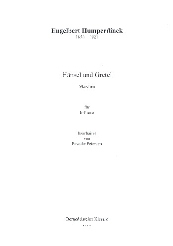Hänsel und Gretel (Auszüge)