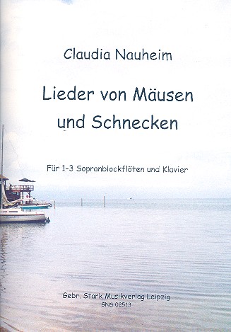 Lieder von Mäusen und Schnecken