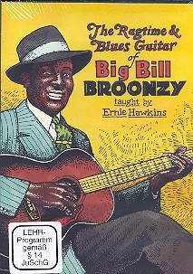 The Ragtime and Blues Guitar of Big Bill Broonzy
