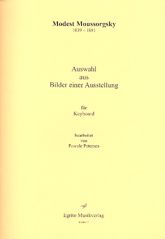 Bilder einer Ausstellung (Auswahl)