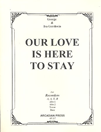 Our Love is here to stay