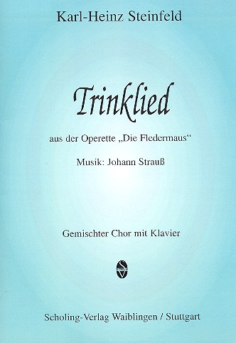 Trinklied aus der Operette Die Fledermaus