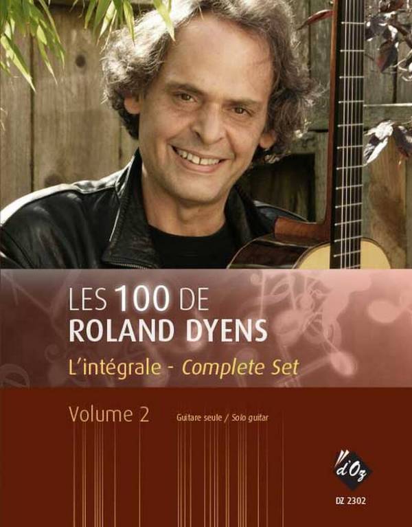 Les 100 de Roland Dyens - L'intégrale vol.2