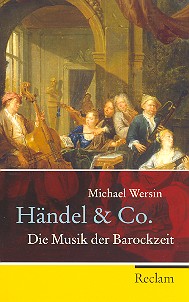 Händel & Co Die Musik der  Barockzeit