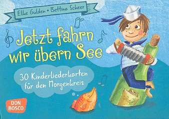 Jetzt fahrn wir übern See