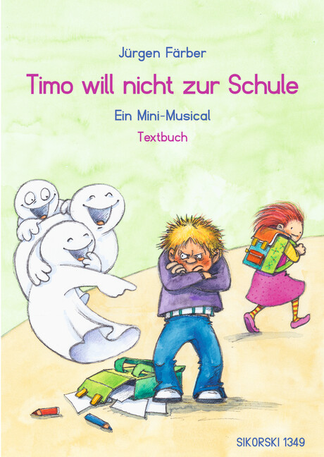 Timo will nicht zur Schule (+CD)