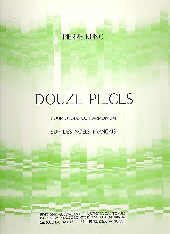 Douze Pièces sur des Noëls francais