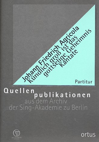 Kündlich groß ist das gottselige Geheimnis