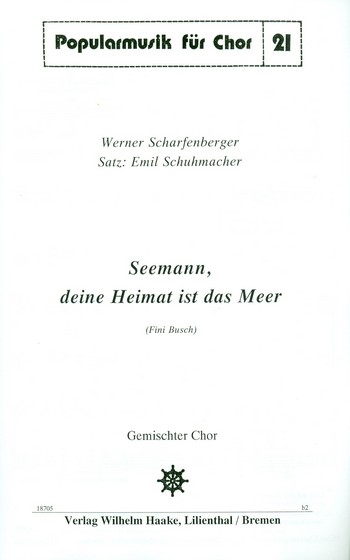 Seemann deine Heimat ist das Meer