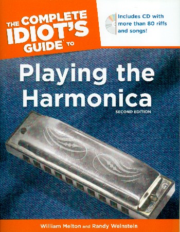 The complete Idiot's Guide to Playing the Harmonica (+CD):