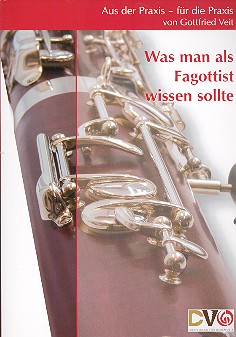 Was man als Fagottist wissen sollte