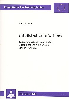 Einheitlichkeit versus Widerstreit 2 grundsätzlich verschiedene