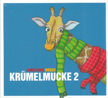 Krümelmucke Band 2