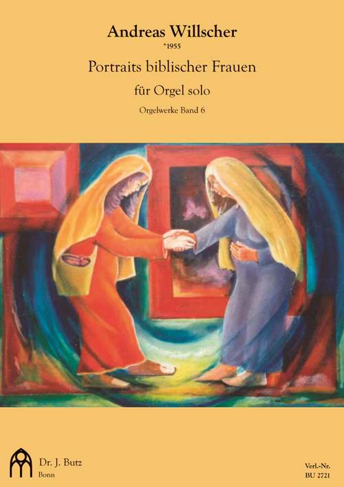 Orgelwerke Band 6 - Portraits biblischer Frauen