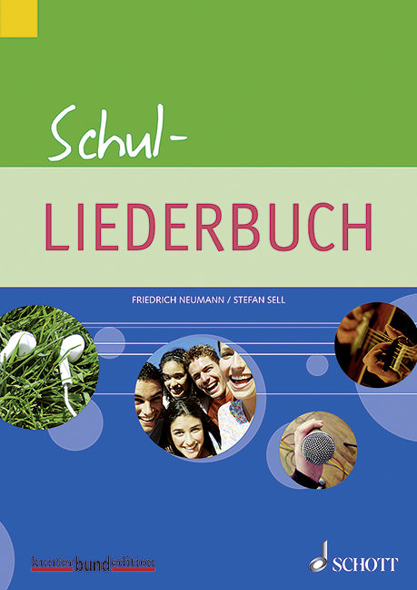 Schul-Liederbuch und  Schul-Chorbuch