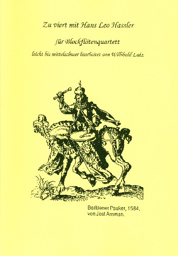 Zu viert mit Hans Leo Hassler