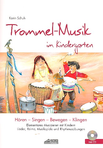 Trommel-Musik im Kindergarten (+CD)