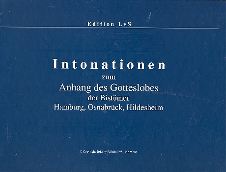 Intonationen zum Gotteslob der Bistümer Hamburg, Osnabrück, Hildesheim