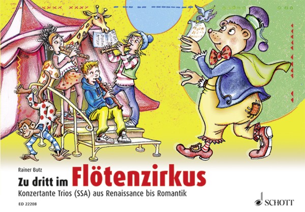 Zu dritt im Flötenzirkus