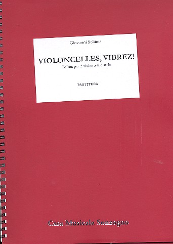 Violoncelles vibrez