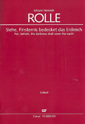 Siehe Finsternis bedecket das Erdreich