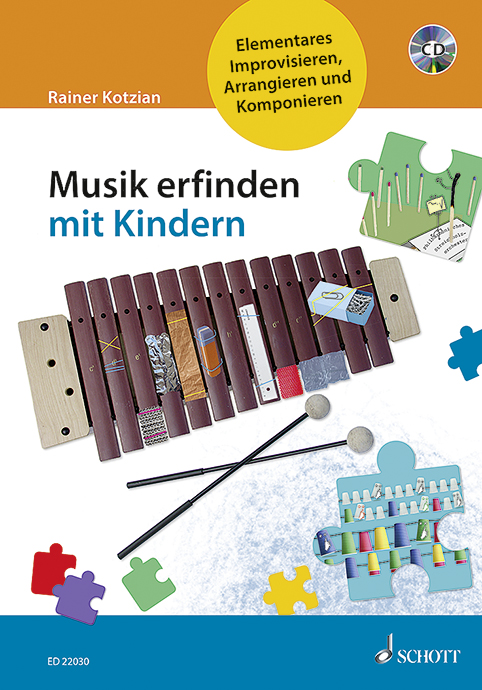 Musik erfinden mit Kindern (+CD)