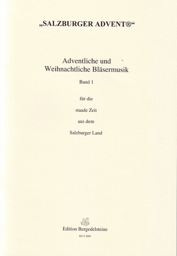 Adventliche und weihnachtliche Bläsermusik Band 1