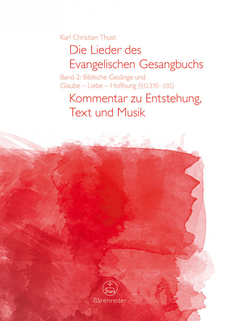 Die Lieder des evangelischen Gesangbuchs Band 2 (EG270-535)