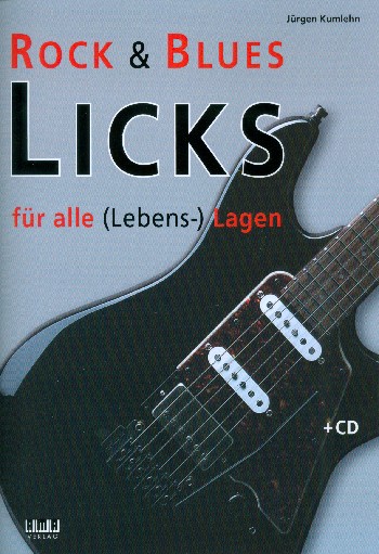 99 Rock & Blues Riffs für alle (Lebens-) Lagen (+CD):
