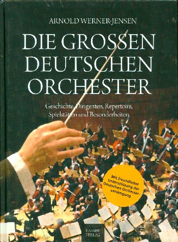 Die großen deutschen Orchester