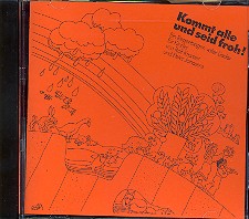 Kommt alle und seid froh!