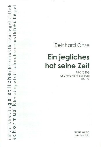Ein jegliches hat seine Zeit op.147
