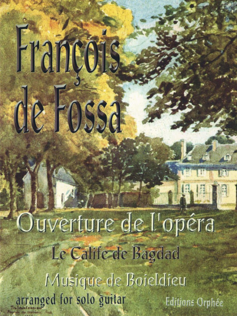 Francois Boieldieu Ouverture De L'Opera: Le Calife De Bagdad