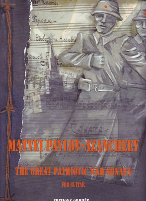 Matvei Pavlov-Azancheev The Great Patriotic War Sonata