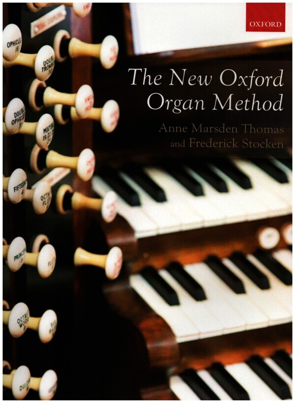 The New Oxford Organ Method