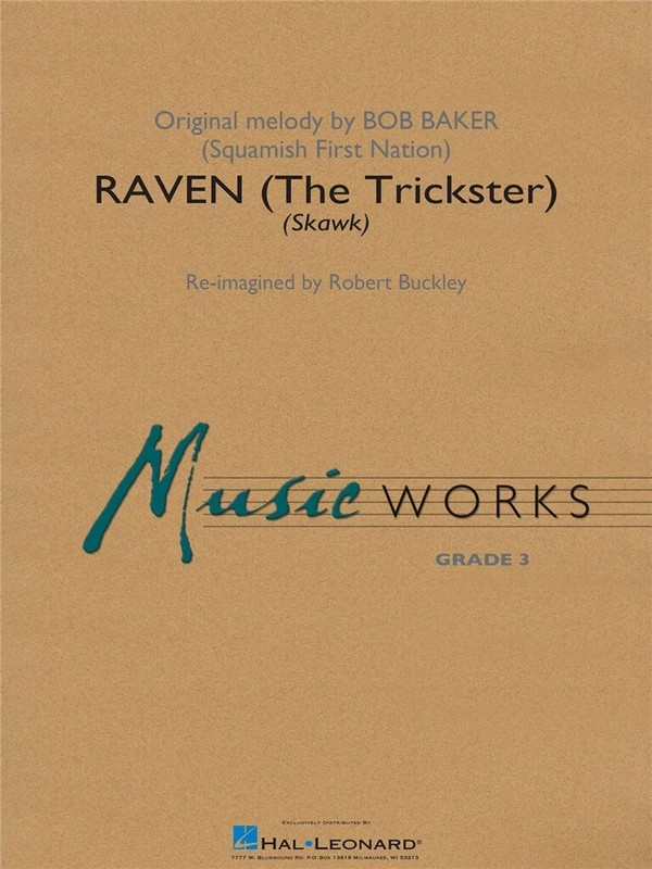 Bob Baker, Raven (The Trickster)