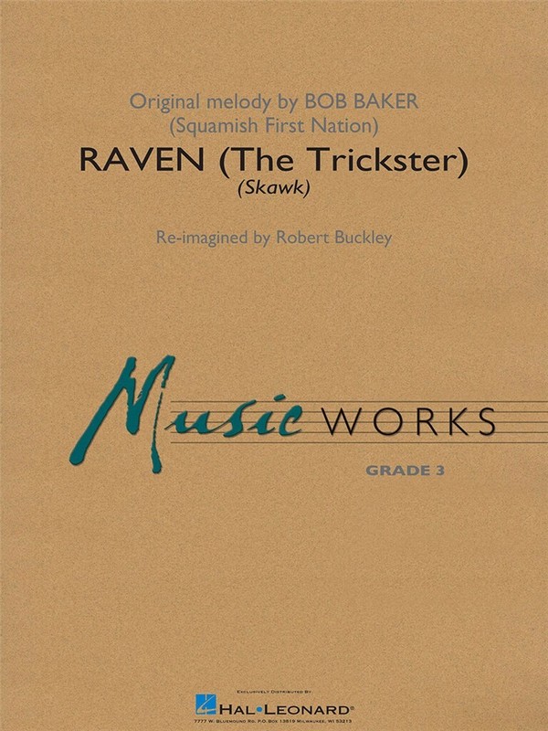 Bob Baker, Raven (The Trickster)