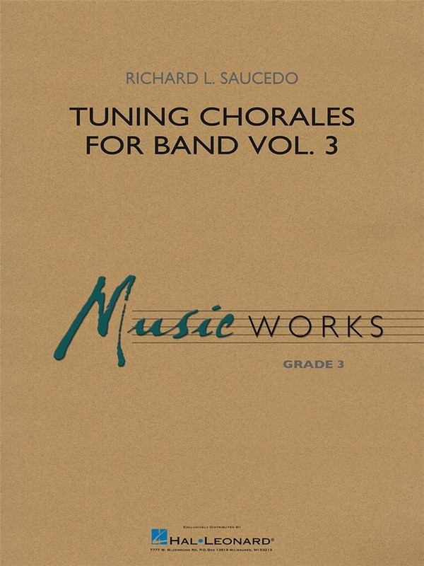 Richard L. Saucedo, Tuning Chorales for Band Vol. 3